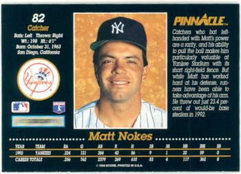 1993 Pinnacle #82 Matt Nokes Back