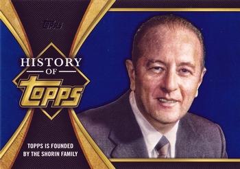 2021 Topps - The History of Topps Blue #HOT-1 Topps is Founded by the Shorin Family Front