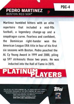 2021 Topps - Platinum Players Die Cut #PDC-4 Pedro Martinez Back