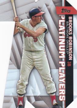 2021 Topps - Platinum Players Die Cut #PDC-19 Brooks Robinson Front