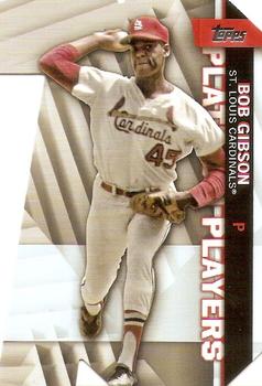 2021 Topps - Platinum Players Die Cut #PDC-40 Bob Gibson Front