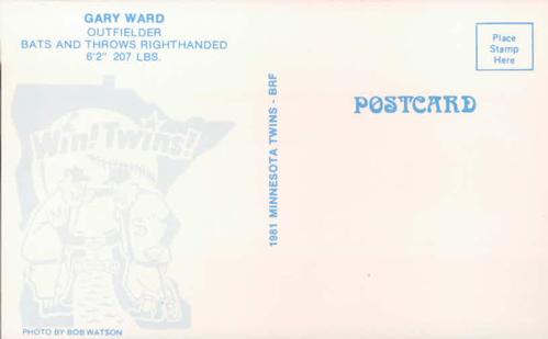 1981 Minnesota Twins Postcards - Facsimile Signatures #NNO Gary Ward Back