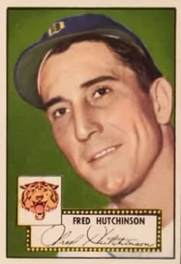 1952 Topps #126 Fred Hutchinson Front