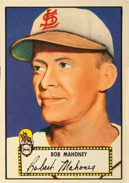 1952 Topps #58 Bob Mahoney Front