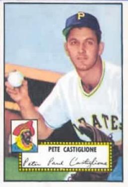 1952 Topps #260 Pete Castiglione Front