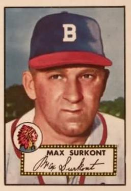1952 Topps #302 Max Surkont Front