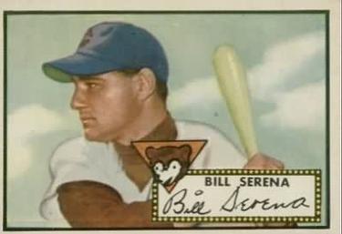 1952 Topps #325 Bill Serena Front