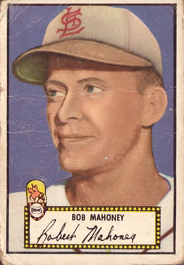 1952 Topps #58 Bob Mahoney Front
