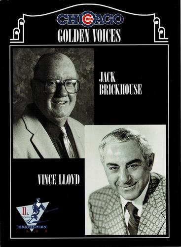 1996 Pepsi Cubs Convention #NNO Golden Voices (Jack Brickhouse / Vince Lloyd) Front