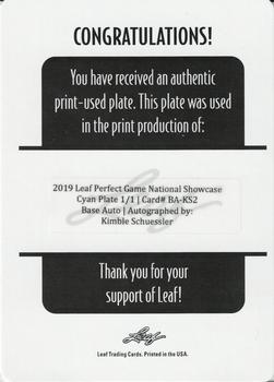 2019 Leaf Perfect Game National Showcase - Printing Plates Cyan #BA-KS2 Kimble Schuessler Back