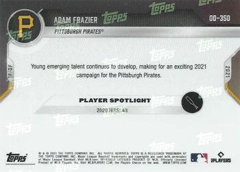 2021 Topps Now Road to Opening Day Pittsburgh Pirates #OD-350 Adam Frazier Back