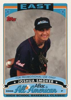2006 Topps AFLAC All-American Classic - Promos #AFLAC-JS Joshua Smoker Front