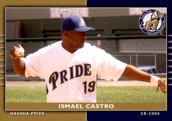 2008 Nashua Pride #NNO Ismael Castro Front