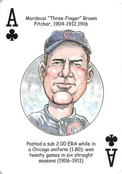 2006 Hero Decks Chicago Cubs Baseball Heroes Playing Cards #A♣ Mordecai Brown Front