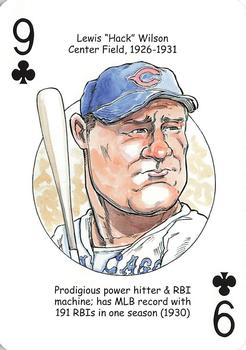 2006 Hero Decks Chicago Cubs Baseball Heroes Playing Cards #9♣ Hack Wilson Front