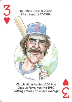 2006 Hero Decks Chicago Cubs Baseball Heroes Playing Cards #3♥ Bill Buckner Front