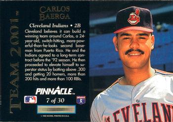 1993 Pinnacle - Team 2001 #7 Carlos Baerga Back