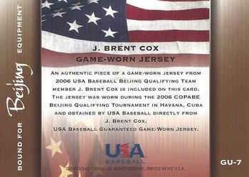 2006-07 USA Baseball Bound for Beijing Materials #GU-7 J. Brent Cox Back