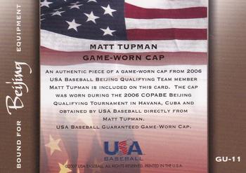 2006-07 USA Baseball Bound for Beijing Materials #GU-11 Matt Tupman Back