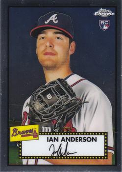 2021 Topps Chrome Platinum Anniversary #11 Ian Anderson Front