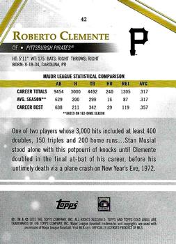 2021 Topps Gold Label #42 Roberto Clemente Back
