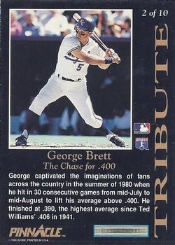 1993 Pinnacle - Tribute #2 George Brett Back