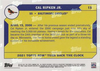 2021 Topps Now Turn Back the Clock - White Ash #15 Cal Ripken Jr. Back