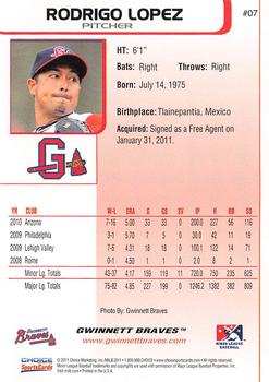 2011 Choice Gwinnett Braves #07 Rodrigo Lopez Back
