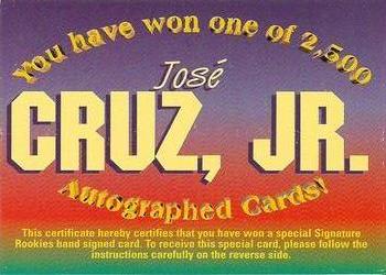1996 Signature Rookies Preview - Autograph Redemptions #NNO Jose Cruz, Jr. Front