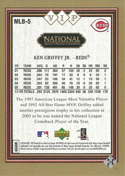 2006 Upper Deck National Convention VIP #MLB-5 Ken Griffey Jr Back