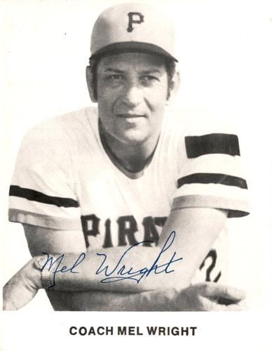 1973 Pittsburgh Pirates Photocards #NNO Mel Wright Front