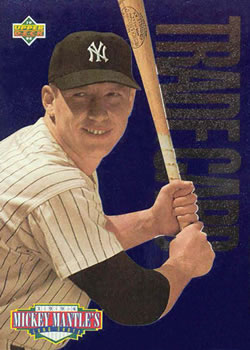 1994 Upper Deck - Mickey Mantle's Long Shots Redemptions #NNO Blue Trade Card Front