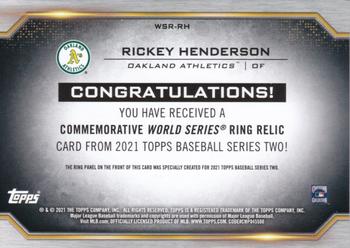 2021 Topps - World Series Rings Commemorative Manufactured Relics #WSR-RH Rickey Henderson Back