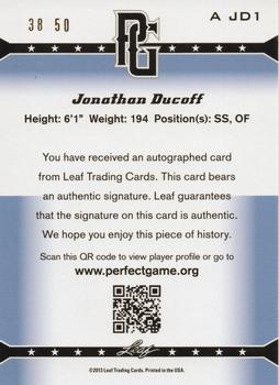 2013 Leaf Perfect Game - Autographs Gold #A-JD1 Jonathan Ducoff Back