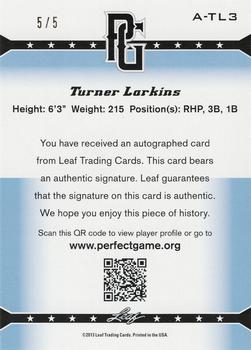 2013 Leaf Perfect Game - Autographs Red #A-TL3 Turner Larkins Back