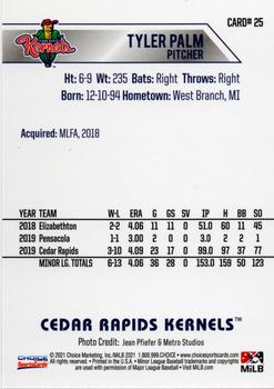 2021 Choice Cedar Rapids Kernels #25 Tyler Palm Back