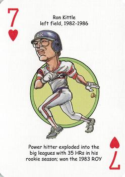 2006 Hero Decks Chicago White Sox South Side Edition Baseball Heroes Playing Cards #7♥ Ron Kittle Front