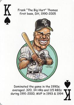 2006 Hero Decks Chicago White Sox South Side Edition Baseball Heroes Playing Cards #K♠ Frank Thomas Front