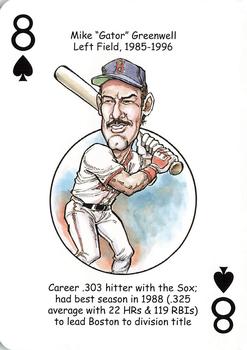 2007 Hero Decks Boston Red Sox Baseball Heroes Playing Cards #8♠ Mike Greenwell Front