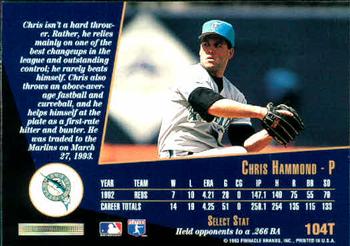 1993 Select Rookie & Traded #104T Chris Hammond Back