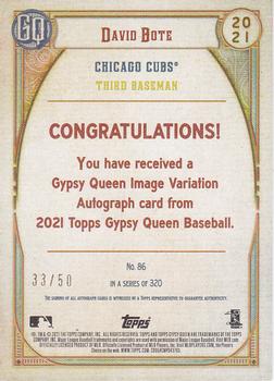 2021 Topps Gypsy Queen - Image Variations Autographs Black & White #86 David Bote Back