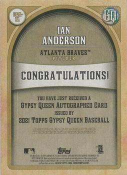 2021 Topps Gypsy Queen - Autographs #GQA-IA Ian Anderson Back