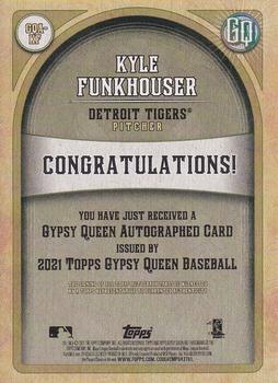 2021 Topps Gypsy Queen - Autographs #GQA-KF Kyle Funkhouser Back