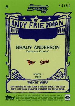 2021 Topps x Spotlight 70 by Andy Friedman - Glossy Stock #8 Brady Anderson Back