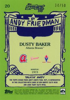 2021 Topps x Spotlight 70 by Andy Friedman - Glossy Stock #20 Dusty Baker Back