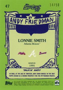 2021 Topps x Spotlight 70 by Andy Friedman - Glossy Stock #47 Lonnie Smith Back