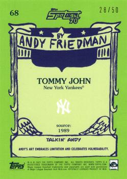 2021 Topps x Spotlight 70 by Andy Friedman - Glossy Stock #68 Tommy John Back