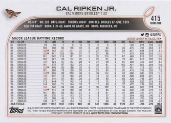 2022 Topps #415 Cal Ripken Jr. Back