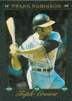 1993 Select - Triple Crown #2 Frank Robinson Front