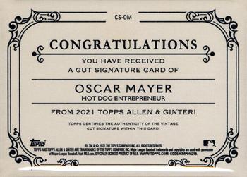 2021 Topps Allen & Ginter - Cut Signatures #CS-OM Oscar Mayer Back